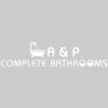A & P Complete Bathrooms