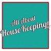 All About Housekeeping