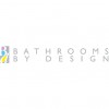 Bathrooms By Design