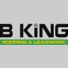 B King Roofing