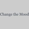 Change The Mood