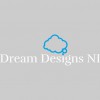 Dream Designs NI