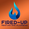 Fired Up Heating & Plumbing