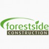 Forestside Construction