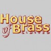 House Of Brass