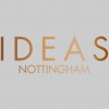 Ideas Nottingham