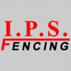 IPS Fencing