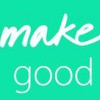 Make Good