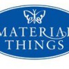 Material Things