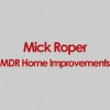 Mick Roper MDR Home Improvements