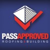 Pass Approved Roofing & Building