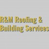 R & M Roofing Services