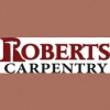 Roberts Carpentry