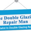 The Double Glazing Repair Man