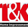 T&K Home Improvements