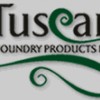 Tuscan Foundry Products