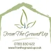 From The Ground Up