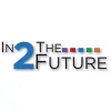 In 2 The Future