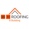 WH Roofing & Building