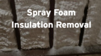 Spray Foam Removal