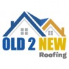 Old 2 New Roofing
